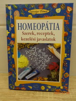 Homeopátia - Szerek, receptek, kezelési javaslatok
