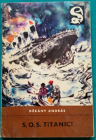 Dean András: s. O.S. Titanic! - Dolphin books > children's and youth literature > adventure novel