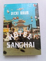 Vicki Baum: Hotel Shanghai
