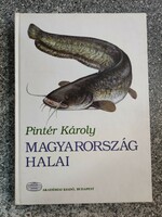 Magyarország halai Pintér Károly, második átdolgozott kiadás, Akadémiai Kiadó, 2002