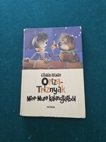 István Csukás: from the adventures of Oriza-Triznyák Mirr-Murr, 1977 second edition