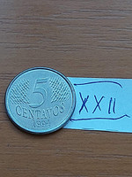 Brazil brasil 5 centavos 1994 stainless steel xxii
