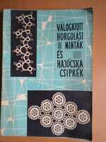 Válogatott horgolási minták és hajócska csipkék