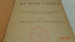 Az élők világa 1939  írta Greguss P.  és Karl J