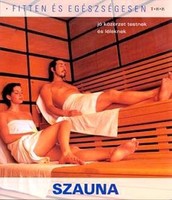 Johannes weiss: sauna - well-being for body and soul