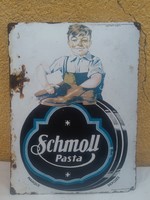 Schmoll Pasta zománctábla Bonyhád AJÁNLATOKAT IS VÁROK!