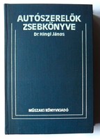 Dr. János Hingl: auto mechanic's pocket book