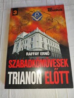 Ernő Raffay: Freemasons in front of Trianon