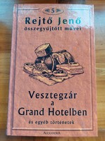 The collected works of jenő rejtő, jenő rejtő (p. Howard): lock-up in the grand hotel