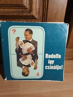 This is how Rodolfo does it! - Judit Gács - Minerva, 1973 - magic book