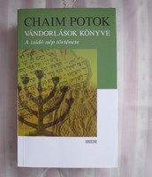 Chaim Potok: Vándorlások könyve – a zsidó nép története (Ulpius-ház, 2008)