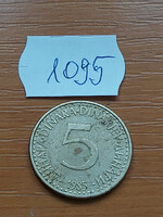 Yugoslavia 5 dinars 1985 nickel-brass 1095
