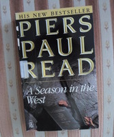 Piers Paul Read: A season in the West (Pan Books, 1988)