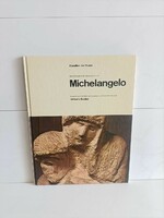 Michelangelo monográfia – Klassicher der Kunst / Umberto Baldini