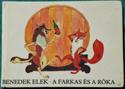 Benedek elek: the wolf and the fox - iciri-piciri books > children's and youth literature > storybook