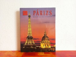 Párizs, ismeretterjesztő könyv, A világ legszebb helyei sorozat, sok szép fénykép