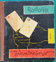 Rodolfo: Bűvészkönyv - BŰVÉSZTRÜKKÖK > Gyermek- és ifjúsági irodalom > Ismeretterjesztő