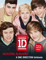 One direction: dare to dream! - The story of one direction