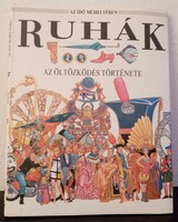 Ruhák - Az öltözködés története c. könyv eladó