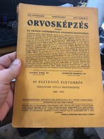 Orvosképzés - XIX. évfolyam Szerk: Dr. Grósz Emil és Dr. Scholtz Kornél 1928