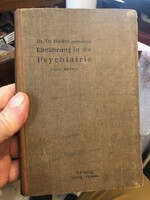 Lehrbuch der psychiatrie, dr. E. Bleuler's work, book. From 1908.