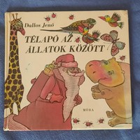 Retró mesekönyv Dallos Jenő - Télapó az állatok között 1982