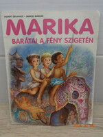 Gilbert Delahye - Marcel Marlier: Marika's friends on the island of light - old storybook