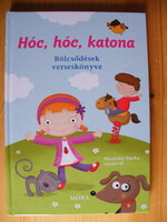 Hóc, hóc, katona - book of nursery rhymes - (selected by Zsuzsa Moldovanyi)