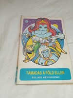 Cs. Horváth Tibor · Fazekas Attila - Támadás a Föld ellen (Teljes képregény- RETRO Képregény 2.