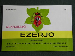 Bor címke, Kiskunhalas borgazdaság, Kunfehértói ezerjó pecsenyebor, 1 l.