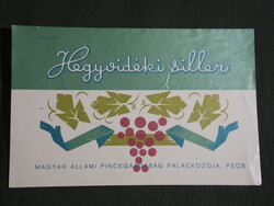 Bor címke, Pécs Mecsekvidék pince borgazdaság, Hegyvidéki Siller,  1 l.