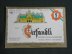 Bor címke,Kecskemét Nyárlőrinc pince borgazdaság,Cirfandli, 0.7 l.