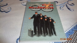 Vörös miliárdosok  írta   Lakatos Pál  . 2000 ,ben