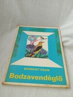 Schmidt Egon - Bodzavendéglő 1982
