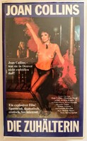 Die Zuhalterin /A Strici c.német nyelvű film, VHS/ Joan Collins (angol színésznő) főszereplésében.