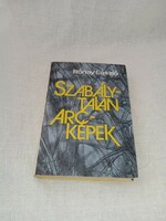 Rónay László - Szabálytalan arcképek - Szépirodalmi Könyvkiadó, 1982
