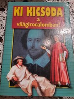 Ki kicsoda a világirodalomban, ajánljon!