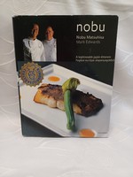 Nobu A leghiresebb japán étterem fogásai európai alapanyagokból