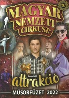 Magyar Nemzeti Cirkusz programfüzet - cirkusz - 2022