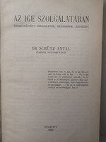DR. SCHÜTZ ANTAL - AZ IGE SZOLGÁLATÁBAN - 1928