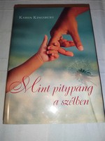 Karen Kingsbury: Mint pitypang a szélben
