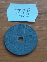BELGIUM BELGIE - BELGIQUE 25 CENTIMES 1944 WW II. CINK, III. Leopold király  738.