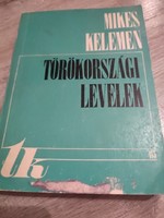 Mikes Kelemen: Törökországi levelek