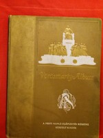 1920.Vörösmarty-Album A KÖLTŐ VÁLOGATOTT KÖLTEMÉNYEI. CSONGOR ÉS TÜNDE képek szerint Pesti Napló