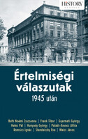 Papp Gábor(szerk.): Értelmiségi válaszutak - 1945 után