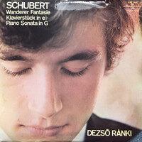 Schubert, Dezső Ránki - Wanderer Fantasie - Klavierstück In E - Piano Sonata In G (LP)