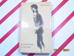 Jókai Mór - Kárpáthy Zoltán