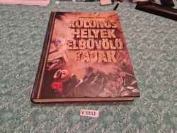 V0112 Readers Digest  Különös helyek, elbűvölő tájak