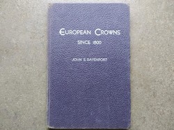 John S. Davenport - European Crowns Since 1800 (Európai koronák 1800-tól)