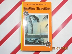 Claire Kenneth - Moonlight in Hawaii